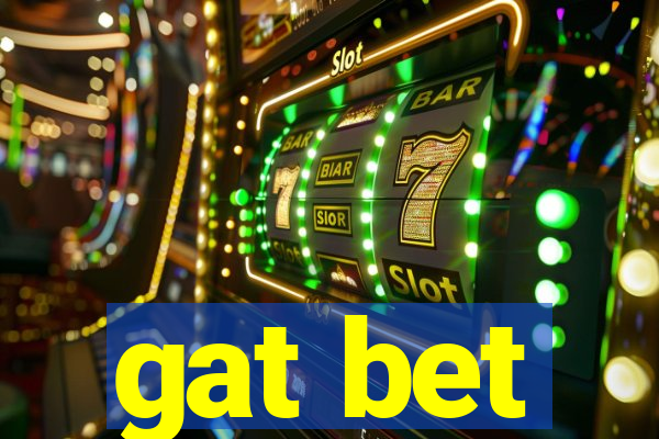 gat bet